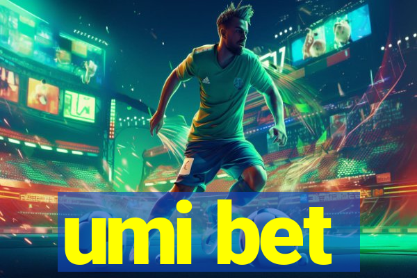 umi bet